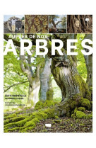 Auprès de nos arbres