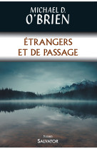 Etrangers et de passage