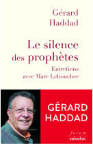 Le silence des prophètes