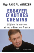 Essayer d'autres chemins