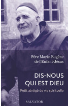 Dis-nous qui est dieu