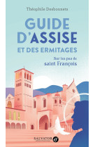 Guide d’assise et des ermitages