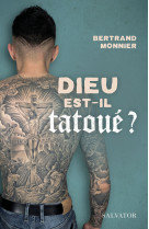 Dieu est-il tatoué?