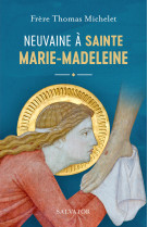 Neuvaine à sainte marie madeleine