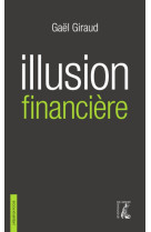 Illusion financière