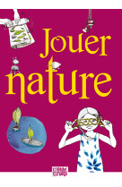 Jouer nature