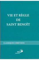 Vie et regle de saint benoit