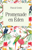 Promenade en éden