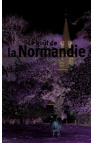 Le goût de la normandie