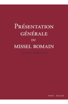 Présentation générale du missel romain   3e édition typique 2002