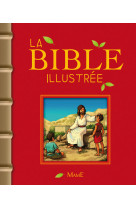 La bible illustrée