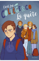 La quête