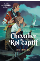 Chevalier du roi captif