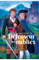 Défenseur des oubliés