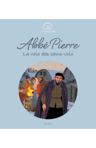 Abbé pierre, la voix des sans-voix