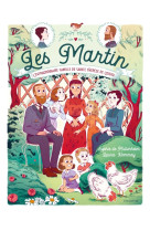 Les martin. l'extraordinaire famille de sainte thérèse de lisieux