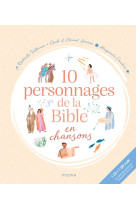 10 personnages de la bible en chansons