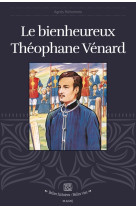 Le bienheureux théophane vénard