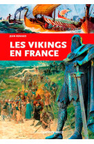 Les vikings en france