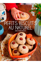 Petits biscuits au naturel