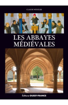 Les abbayes médiévales