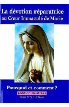 La dévotion réparatrice au coeur immaculé de marie