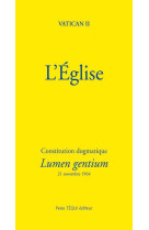 L'église - constitution dogmatique lumen gentium