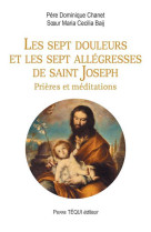 Les sept douleurs et les sept allégresses de saint joseph