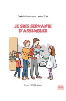 Je suis servante d'assemblée