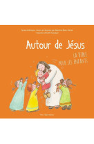 Autour de jésus