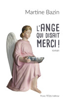 L'ange qui disait merci !