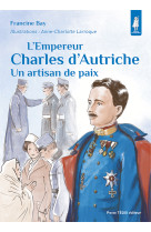 L’empereur charles d’autriche