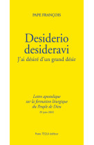 Desiderio desideravi