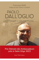 Paolo dall'oglio et la communauté de deir mar moussa