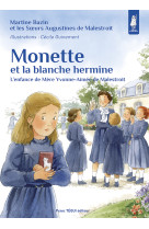 Monette et la blanche hermine