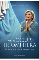 Mon coeur triomphera