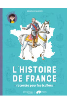 L'histoire de france racontée pour les écoliers - mon livret cp