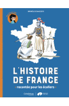 L'histoire de france racontée pour les écoliers - mon livret cm1