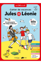 Cahier de vacances jules et léonie du cm2 à la 6è - nouvelle édition