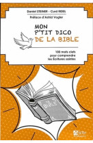 Mon p'tit dico de la bible