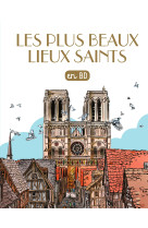 Les plus beaux lieux saints en bd