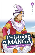 L'histoire en manga tome 4- d'attila à guillaume le conquérant