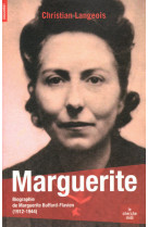 Marguerite - biographie de marguerite buffard-flavien 1912-1944