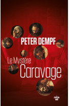 Le mystère caravage