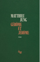 Gérôme et jérôme