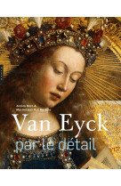 Van eyck par le détail (compact)