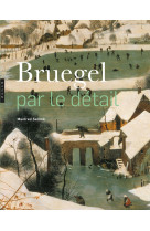 Bruegel par le détail (compact)