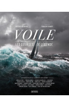 Voile - les courses de légende