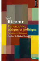 Philosophie, éthique et politique