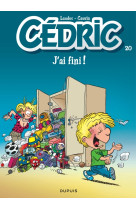 Cédric - tome 20 - j'ai fini !